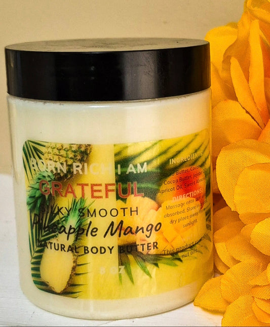 Born Rich I Am Grateful - Luxurious Pineapple Mango Body Butter