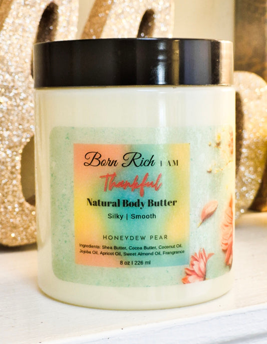 Born Rich I Am Thankful - Luxurious Handmade Body Butter